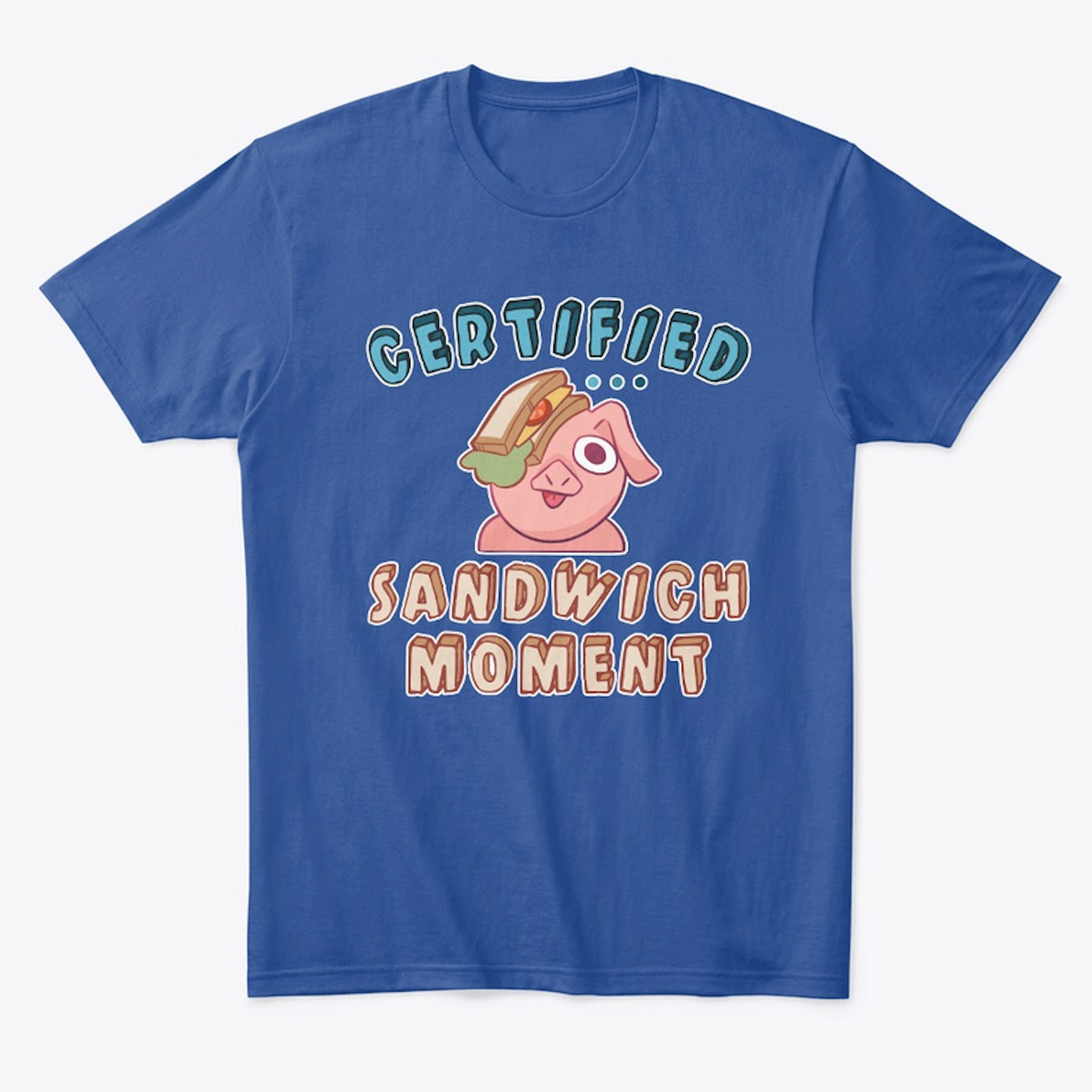 Certified Sandwich Moment